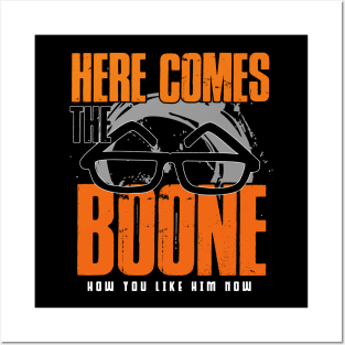 Here comes the Boone Posters and Art